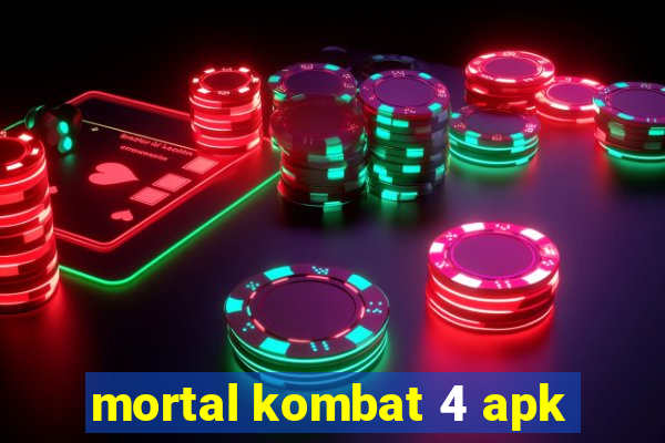 mortal kombat 4 apk